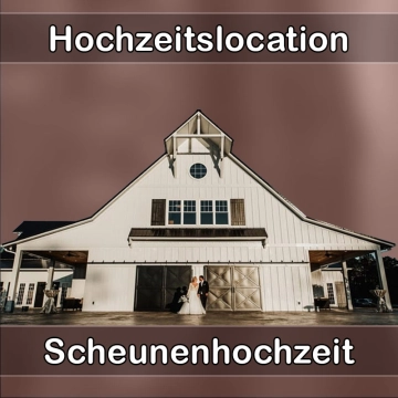 Location - Hochzeitslocation Scheune in Westhausen (Württemberg)