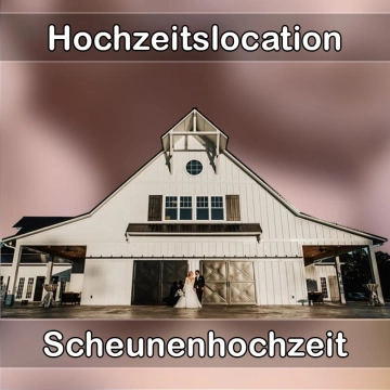 Location - Hochzeitslocation Scheune in Wildeck