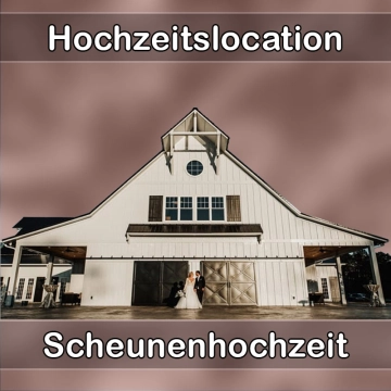 Location - Hochzeitslocation Scheune in Wilkau-Haßlau