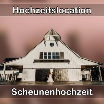 Location - Hochzeitslocation Scheune in Willingshausen