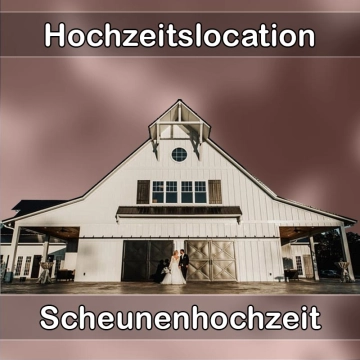 Location - Hochzeitslocation Scheune in Windhagen
