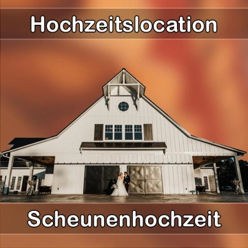 Location - Hochzeitslocation Scheune in Winhöring