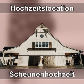 Location - Hochzeitslocation Scheune in Wirges