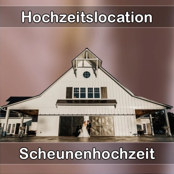 Location - Hochzeitslocation Scheune in Witzenhausen