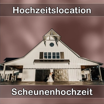 Location - Hochzeitslocation Scheune in Wörth (Landkreis Erding)