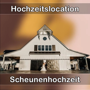 Location - Hochzeitslocation Scheune in Wurmannsquick