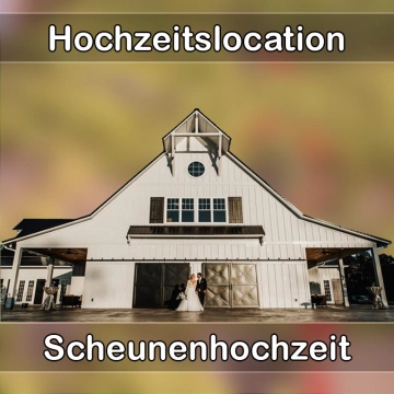 Location - Hochzeitslocation Scheune in Zahna-Elster