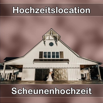 Location - Hochzeitslocation Scheune in Zella-Mehlis