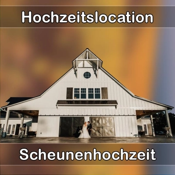 Location - Hochzeitslocation Scheune in Zeulenroda-Triebes