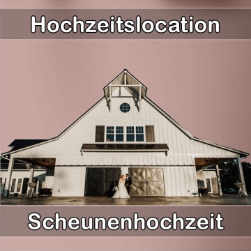 Location - Hochzeitslocation Scheune in Zorneding
