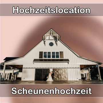 Location - Hochzeitslocation Scheune in Zornheim