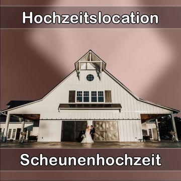 Location - Hochzeitslocation Scheune in Zschorlau