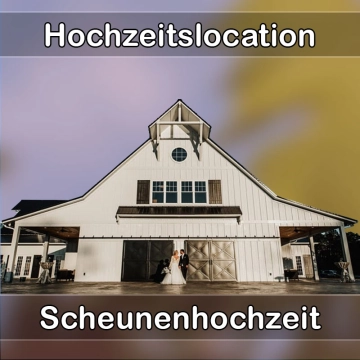 Location - Hochzeitslocation Scheune in Zwickau