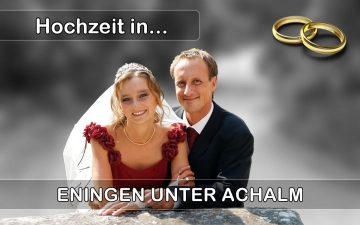  Heiraten in  Eningen unter Achalm