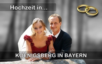  Heiraten in  Königsberg in Bayern