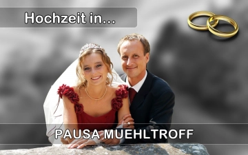  Heiraten in  Pausa-Mühltroff