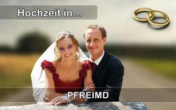  Heiraten in  Pfreimd