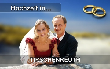  Heiraten in  Tirschenreuth