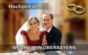  Heiraten in  Weilheim in Oberbayern