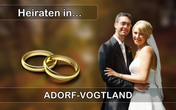 Hochzeit - Heiraten in  Adorf (Vogtland)