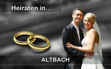 Hochzeit - Heiraten in  Altbach