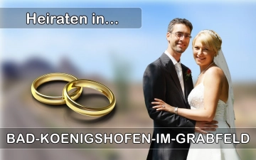 Hochzeit - Heiraten in  Bad Königshofen im Grabfeld
