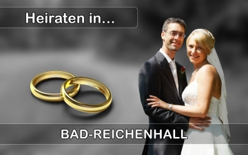 Hochzeit - Heiraten in  Bad Reichenhall