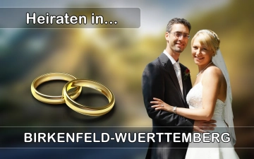 Hochzeit - Heiraten in  Birkenfeld (Württemberg)