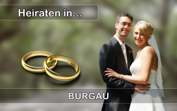 Hochzeit - Heiraten in  Burgau