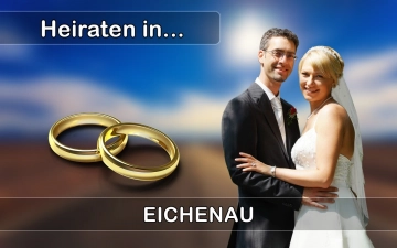 Hochzeit - Heiraten in  Eichenau