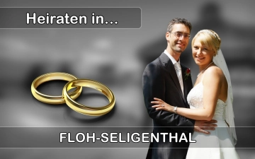 Hochzeit - Heiraten in  Floh-Seligenthal