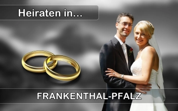 Hochzeit - Heiraten in  Frankenthal (Pfalz)