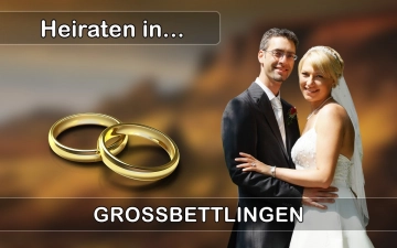 Hochzeit - Heiraten in  Großbettlingen
