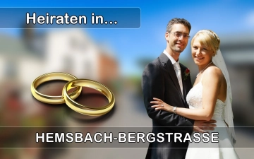 Hochzeit - Heiraten in  Hemsbach (Bergstraße)