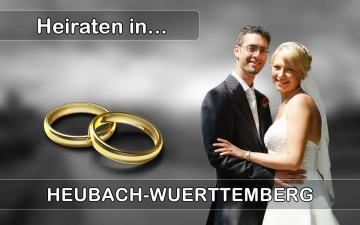 Hochzeit - Heiraten in  Heubach (Württemberg)