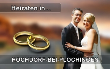 Hochzeit - Heiraten in  Hochdorf bei Plochingen