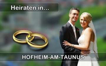 Hochzeit - Heiraten in  Hofheim am Taunus