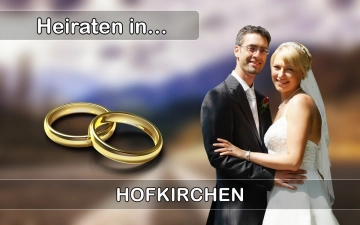Hochzeit - Heiraten in  Hofkirchen