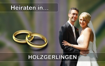 Hochzeit - Heiraten in  Holzgerlingen