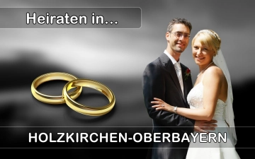 Hochzeit - Heiraten in  Holzkirchen (Oberbayern)