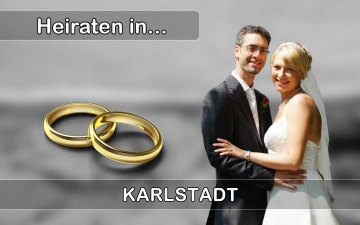 Hochzeit - Heiraten in  Karlstadt