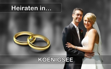 Hochzeit - Heiraten in  Königsee