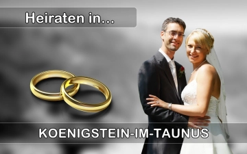 Hochzeit - Heiraten in  Königstein im Taunus
