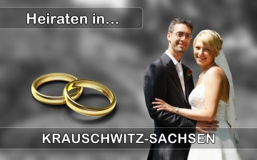 Hochzeit - Heiraten in  Krauschwitz (Sachsen)