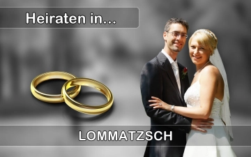 Hochzeit - Heiraten in  Lommatzsch