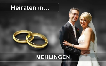 Hochzeit - Heiraten in  Mehlingen