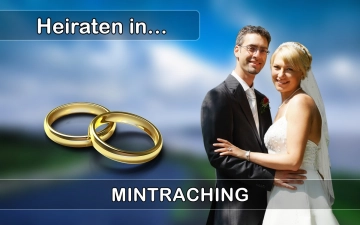 Hochzeit - Heiraten in  Mintraching