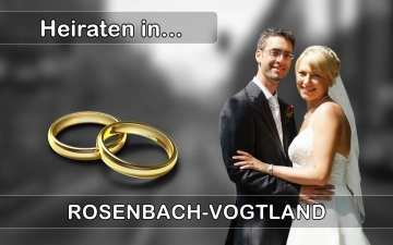 Hochzeit - Heiraten in  Rosenbach (Vogtland)