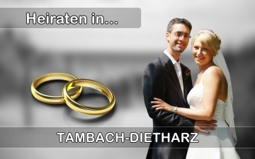 Hochzeit - Heiraten in  Tambach-Dietharz