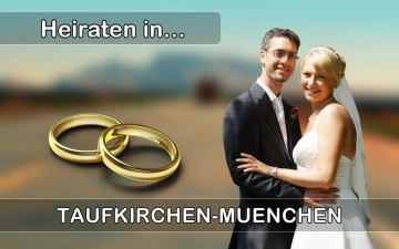 Hochzeit - Heiraten in  Taufkirchen (München)